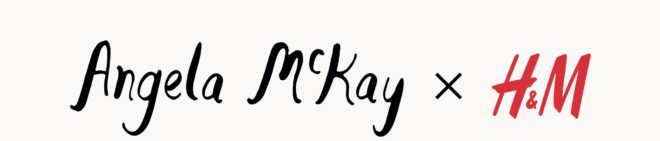 Angela McKay x HM